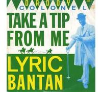 Daddy Colonel - Take A Tip From Me
