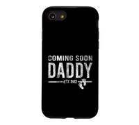 Daddy Coming Soon Daddy 2022 for the Best Dad Case for iPhone SE (2020) / 7/8