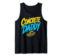 Daddy Concrete Finisher Dad Concrete Worker Tank Top
