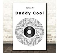 Daddy Cool Vinyl Record Song Lyric Quote Print