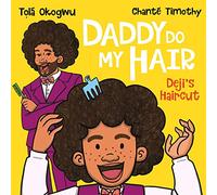 Daddy Do My Hair: Deji's Haircut