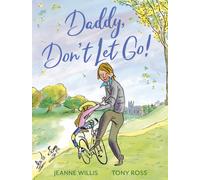 Daddy, Don't Let Go!