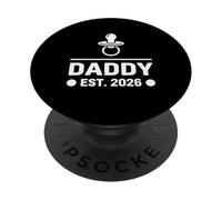 Daddy Est 2026 First Time Father Minimal Baby Art PopSockets Adhesive PopGrip