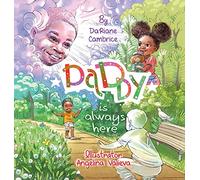 Daddy is Always Here