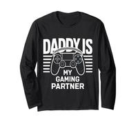 Daddy is My Gaming Partner Gaming Dad Fathers Day Long Sleeve T-Shirt