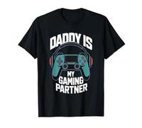 Daddy is My Gaming Partner Gaming Dad Fathers Day T-Shirt