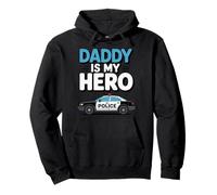 Daddy is My Hero Police Car for Father's Day Pullover Hoodie