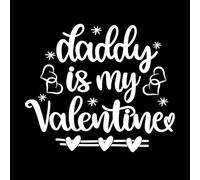 Daddy is My Valentine Heart Valentines Day Love be Mine Holiday Lettering Stickers 67.2x78.4cm Do not Damage The Wall Surface White