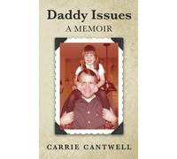 Daddy Issues: A Memoir