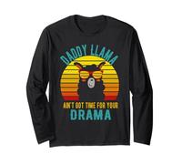 Daddy Llama Aint Got time for Your Drama Vintage Dad Long Sleeve T-Shirt