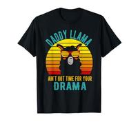 Daddy Llama Aint Got time for Your Drama Vintage Dad T-Shirt
