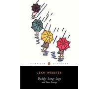 Jean Webster Daddy-Long-Legs and Dear Enemy (Paperback)