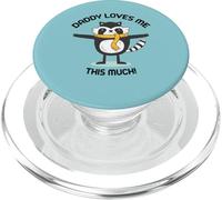 Daddy loves me this much cute raccoon kids adorable graphic PopSockets PopGrip for MagSafe