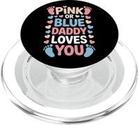 Daddy Loves You Pink Or Blue Pregnancy Reveal PopSockets PopGrip for MagSafe