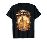 Daddy Needs A Beer Vintage Craft Brew Funny Dad Humor T-Shirt