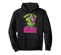 Daddy Of The Birthday Princess T-Rex Dinosaur Pullover Hoodie