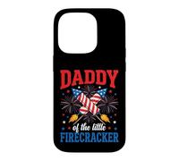 Daddy of the Little Firecracker Patriotic Family Case for iPhone 14 Pro