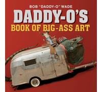 Daddy-O's Book of Big-Ass Art