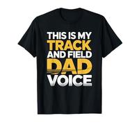 Daddy Runner Athlete, This is My Track and Field Dad Voice T-Shirt