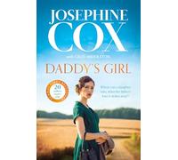 Daddy’s Girl: A gripping and emotional page-turner for 2024 from the Sunday Times bestseller