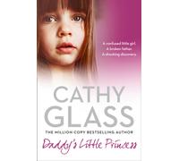 Daddy’s Little Princess: An emotional fostering story from the Sunday Times bestselling author