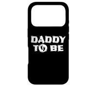 Daddy to be Father's Day Case for iPhone 17 Pro