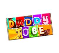 Daddy To Be Novelty Chocolate Bar Wrapper Present for New born Birthday (#1284) (with chocolate bar)