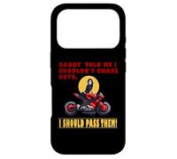 Daddy Told Me I Shouldn`t Chase Boys Case for iPhone 17 Pro