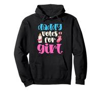 Daddy Votes For a Girl Parents Gender Reveal Party Pullover Hoodie