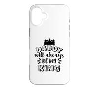 Daddy Will Always Be My King Crown Family Case for iPhone 16 Plus