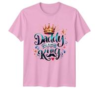Daddy Will Always Be My King Fatherhood Family Mens T-Shirt Womens Graphic Tee Unisex Top Dad King Father Gift XL Light Pink