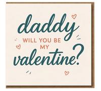 Daddy Will You Be My Valentine? Card - Cute Valentine’s Day Card for Dad from Daughter or Son - Sweet Heart Illustration - From Kids to Daddy