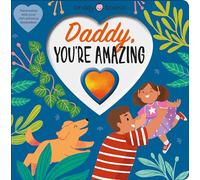 Daddy You're Amazing (With Love)