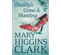 Daddy's Gone a Hunting