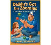 Daddy's Got The Zoomies!