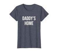 Daddys Home T-Shirt, Women, Heather Blue, X-Small