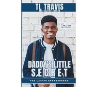 Daddy's Little Secret: An M/M Contemporary Daddy Romance