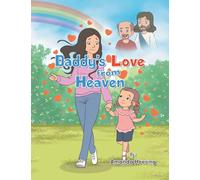 Daddy's Love from Heaven