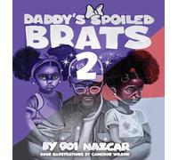 Daddy's Spoiled Brats 2