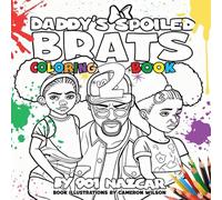 Daddy's Spoiled Brats 2 Coloring Book