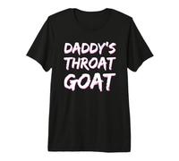 Daddy's Throat Goat Premium T-Shirt