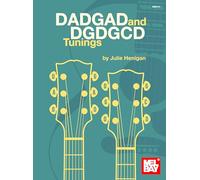 DADGAD and DGDGCD Tunings: More Traditional Irish and Original Tunes and Songs Arranged for Fingerstyle Guitar