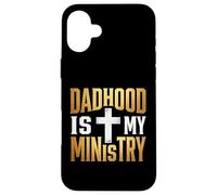 Dadhood Is My Ministry Jesus Christian Dad Faith Case for iPhone 16 Plus