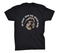 DADI DIGAO Oh Dear How Sad Never Mind It Aint Half Hot Mum Funny Quote T-Shirt Black 3XL