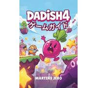 Dadish 4 ゲームガイド