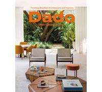 Dado Castello Branco : Brazilian Timeless Architecture & Interiors