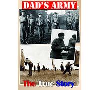 Dad's Army The True Story