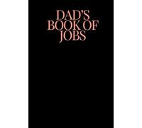 Dad's Book of Jobs: Journal for a Busy Dad