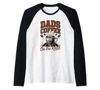 Dads Coffee On The Road Coffee Dad Raglan Baseball Tee