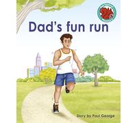 Dad's fun run (Red Squirrel Phonics Level 2 Set 2)
